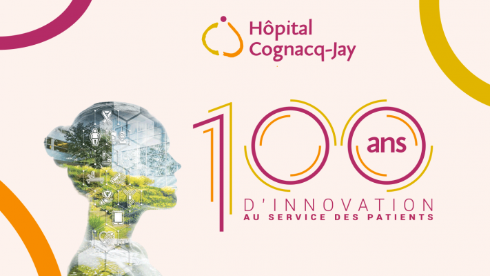 Hôpital Cognacq-Jay - 100 ans d'innovation au service des patients