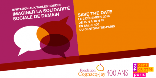 Imaginer la solidarité sociale, tables rondes du 02/12/2016