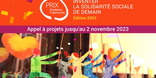 Prix Fondation Cognacq-Jay - Appel à projets jusqu'au 2 novembre 2023